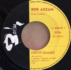 télécharger l'album Bob Azzam Et Son Orchestre - Les Marrons Chauds Confetti Conriandoli