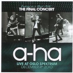 descargar álbum aha - Ending On A High Note The Final Concert Live At Oslo Spektrum December 4th 2010