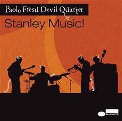 lataa albumi Paolo Fresu Devil Quartet - Stanley Music