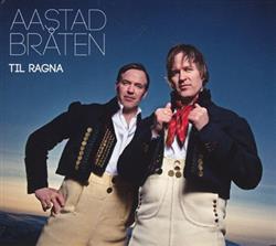 online anhören Aastad Bråten - Til Ragna