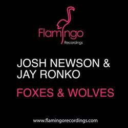 lataa albumi Josh Newson & Jay Ronko - Foxes And Wolves