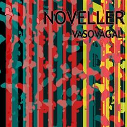 baixar álbum Noveller - Vasovagal