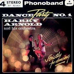 télécharger l'album Harry Arnold And His Orchestra - Dance Party No 1 Strictly For Dancing