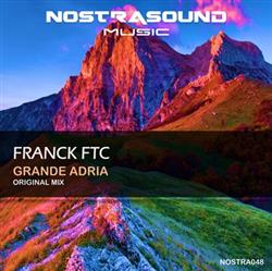 descargar álbum Franck FTC - Grande Adria