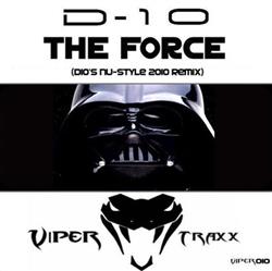 Download D10 - The Force D10s Nu Style 2010 Remix