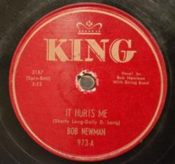 last ned album Bob Newman - It Hurts Me Rover Rover