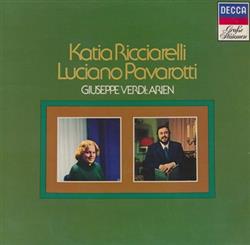télécharger l'album Giuseppe Verdi Katia Ricciarelli, Luciano Pavarotti - Arien