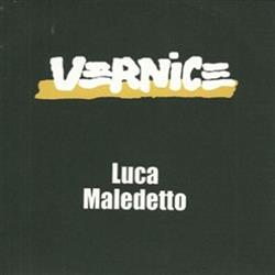 lataa albumi Vernice - Luca Maledetto