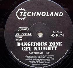 descargar álbum Dangerous Zone - Get Naughty