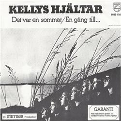 télécharger l'album Kellys Hjältar - Det Var En Sommar En Gång Till