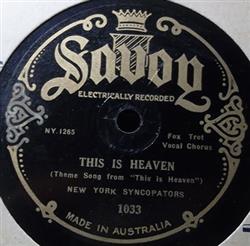 ladda ner album New York Syncopators - This Is Heaven Im Just A Vagabond Lover