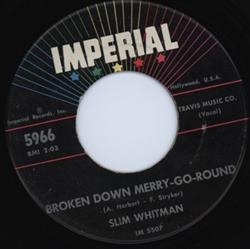 Download Slim Whitman - Broken Down Merry Go Round