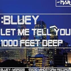 descargar álbum Bluey - Let Me Tell You