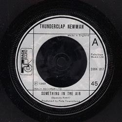 descargar álbum Thunderclap Newman The Crazy World Of Arthur Brown - Something In The Air Fire
