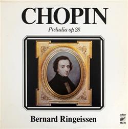 Download Chopin, Bernard Ringeissen - Preludia Op 28