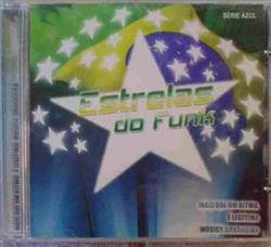 lataa albumi Various - Estrelas Do Funk