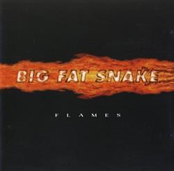 écouter en ligne Big Fat Snake - Flames