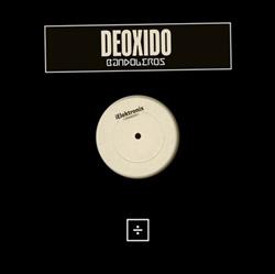 télécharger l'album Deoxido - Bandoleros