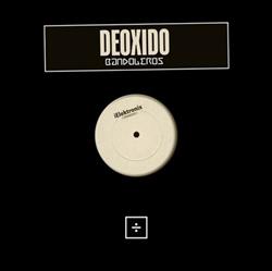 Download Deoxido - Bandoleros