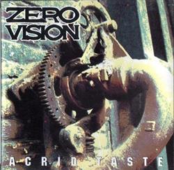 Album herunterladen Zero Vision - Acrid Taste