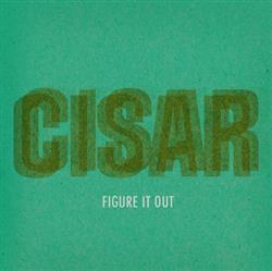 Download Cisar - Figure It Out