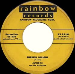 ouvir online Alfredito And His Orchestra - Turkish Delight Sugar Cane Mambo