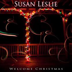 ladda ner album Susan Leslie - Welcome Christmas