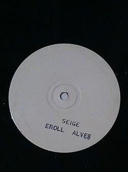 last ned album Eroll Alves - Seige