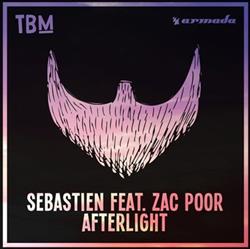 lataa albumi Sebastien Feat Zac Poor - Afterlight