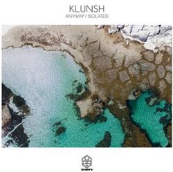 ladda ner album Klunsh - Anyway Isolated