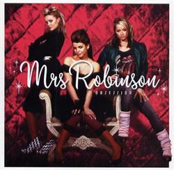 last ned album Mrs Robinson - Obsession