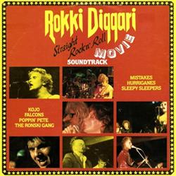 online luisteren Various - Rokki Diggari Straight RocknRoll Movie Soundtrack