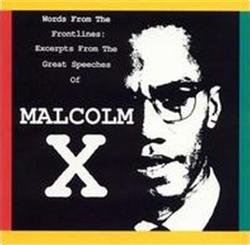 descargar álbum Malcolm X - Words From The Frontlines Excerpts From The Great Speeches Of Malcolm X