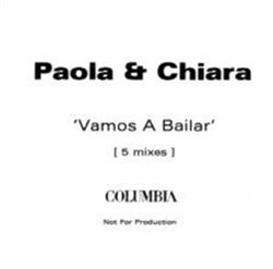 ladda ner album Paola & Chiara - Vamos A Bailar 5 Mixes