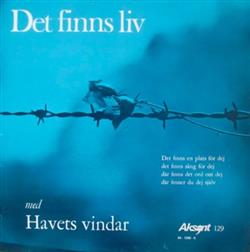 descargar álbum Havets Vindar - Det Finns Liv