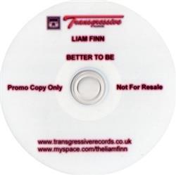 Download Liam Finn - Better To Be