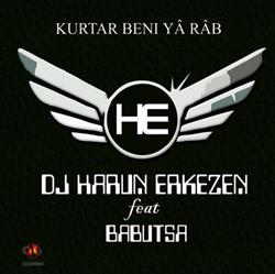 lataa albumi Dj Harun Erkezen - Kurtar Beni Ya Rab
