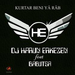 Download Dj Harun Erkezen - Kurtar Beni Ya Rab