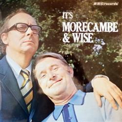 last ned album Morecambe & Wise - Its Morecambe Wise