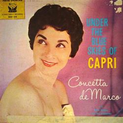 Download Concetta De Marco With Bela Babai And His Orchestra - Under The Blue Skies Of Capri