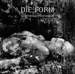 ladda ner album Die Form - Suspiria De Profundis
