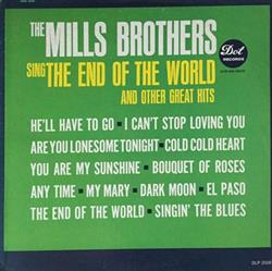 télécharger l'album The Mills Brothers - Sing The End Of The World And Other Great Hits