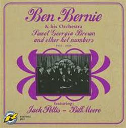 Album herunterladen Ben Bernie Orchestra - Sweet Georgia Brown And Other Hot Numbers 1923 1929