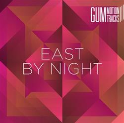 lataa albumi Various - East By Night