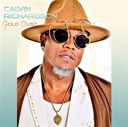 escuchar en línea Calvin Richardson - Gold Dust