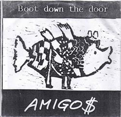 lyssna på nätet Boot Down The Door - Amigo
