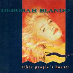 Download Deborah Blando - Other Peoples Houses