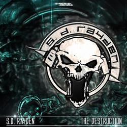 descargar álbum SD Rayden - The Destruction