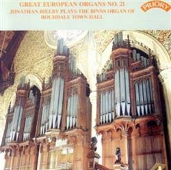 ouvir online Jonathan Bielby - Jonathan Bielby Plays The Binns Organ Of Rochdale Town Hall