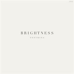lataa albumi Brightness - Teething